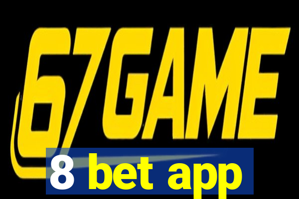8 bet app